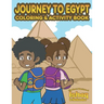 Journey to Egypt Coloring & Activity Book
