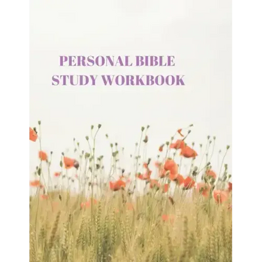 Personal Bible Study Workbook: 116 Pages Formated for Scripture and Study!