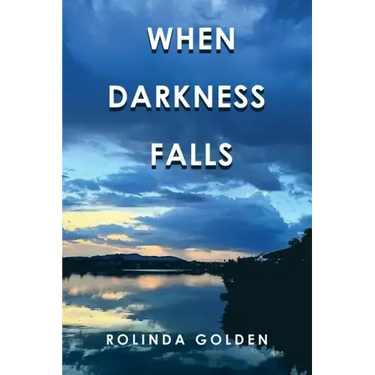 When Darkness Falls