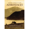 Historic Images of the Adirondacks