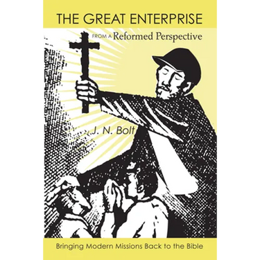 The Great Enterprise from a Reformed Perspective