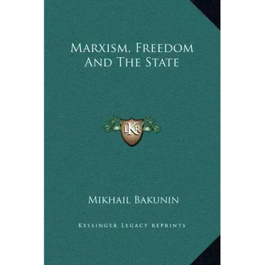 Marxism, Freedom and the State