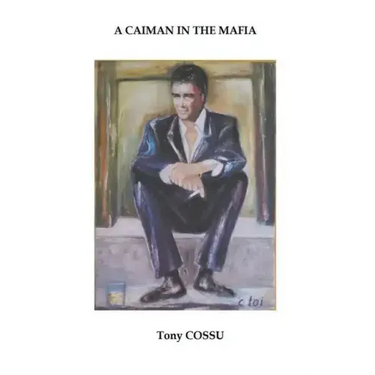 A Caiman in the Mafia