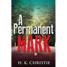 A Permanent Mark