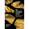 The Philosophy of Virginia Woolf: Moments of Becoming