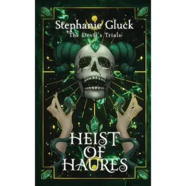 Heist of Haures