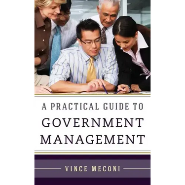 A Practical Guide to Government Management