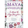 Letter to My Daughter