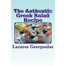 The Authentic Greek Salad Recipe: As Seen In Verified Greek Restaurants