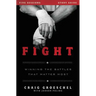 Fight Bible Study Guide: Winning the Battles That Matter Most