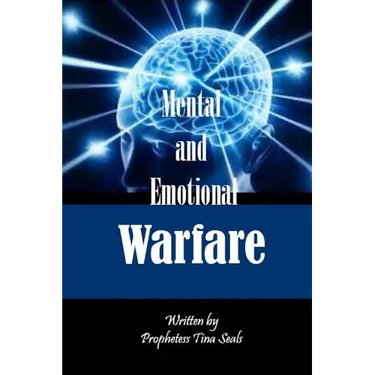 Mental and Emotional Warfare