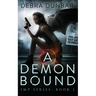 A Demon Bound