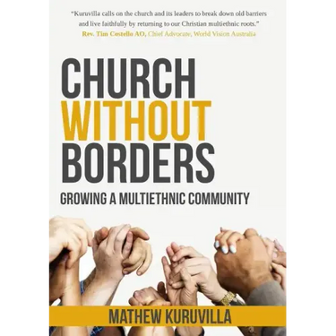 Church Without Borders: Growing a Multiethnic Community