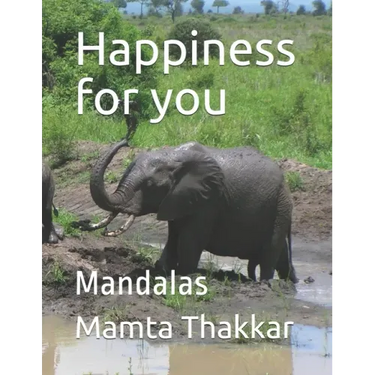 Happiness for you: Mandalas coloring book with simple, easy, relaxing, seniors, girls, boys, men, adults, beginners and also in large print.