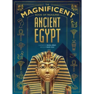 The Magnificent Book of Treasures: Ancient Egypt