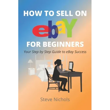 How to Sell on eBay for Beginners