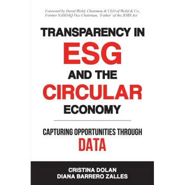 Transparency in ESG and the Circular Economy: Capturing Opportunities Through Data