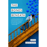 The Bones Beneath