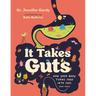 It Takes Guts: How Your Body Turns Food Into Fuel (and Poop)