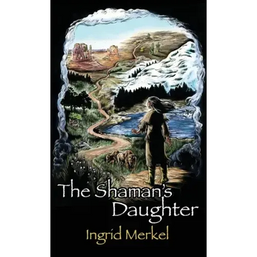 The Shaman's Daughter
