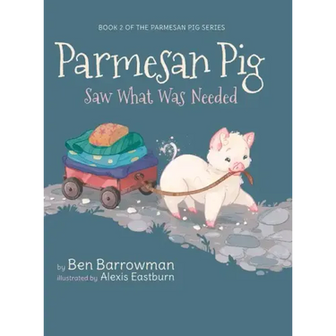Parmesan Pig: Saw What Was Needed