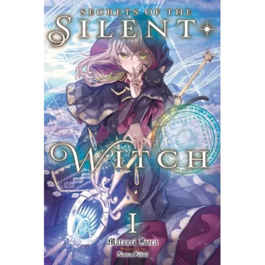Secrets of the Silent Witch, Vol. 1: Volume 1