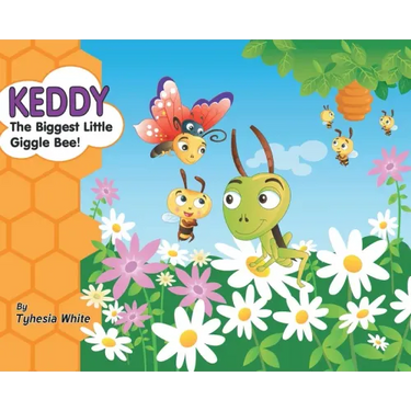 Keddy the Biggest Little Giggle Bee!