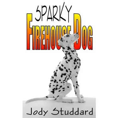 Sparky: Firehouse Dog