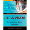 JCL & VSAM Programming Guide