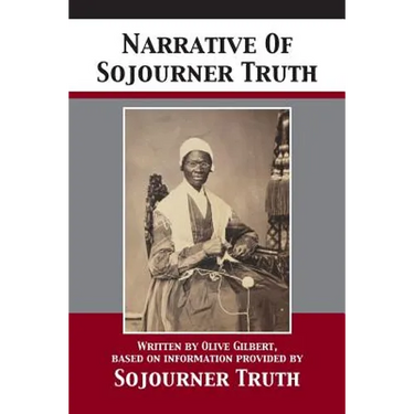 Narrative Of Sojourner Truth