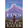 Finn and the Cloud Eater