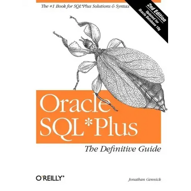 Oracle SQL*Plus: The Definitive Guide