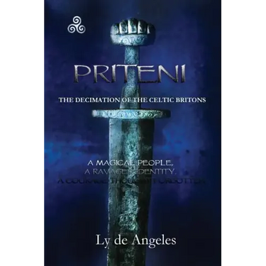 Priteni: The Decimation of the Celtic Britons