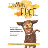 Drawn Free: A watercolor tribute to dogs that have found a new life