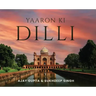 Yaaron Ki Dilli