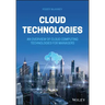Cloud Technologies: An Overview of Cloud Computing Technologies for Managers