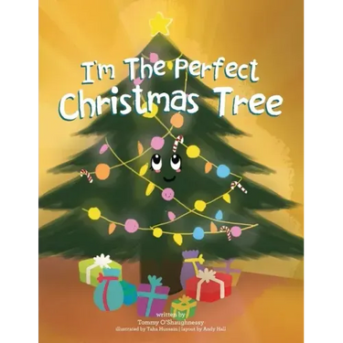 I'm the Perfect Christmas Tree