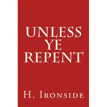 Unless Ye Repent