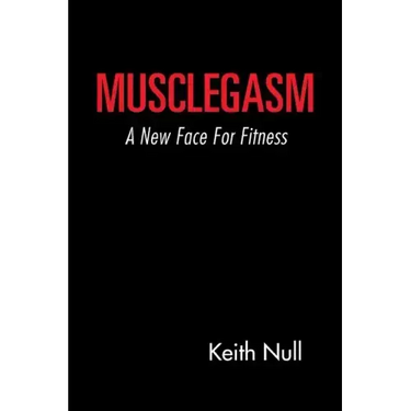 Musclegasm: A New Face for Fitness