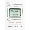 Under the Knife