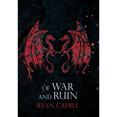 Of War and Ruin