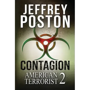Contagion: American Terrorist 2