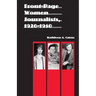 Front-Page Women Journalists, 1920-1950