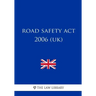 Road Safety Act 2006 (UK)