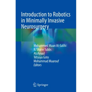 Introduction to Robotics in Minimally Invasive Neurosurgery