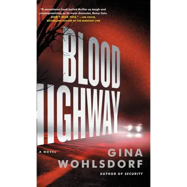 Blood Highway