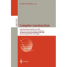 Compiler Construction: 10th International Conference, CC 2001 Held as Part of the Joint European Conferences on Theory and Practice of Software, Etaps
