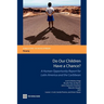 Do Our Children Have a Chance?: A Human Opportunity Report for Latin America and the Caribbean