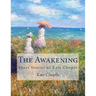 The Awakening: Short Stories of Kate Chopin