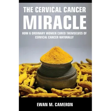 The Cervical Cancer Miracle